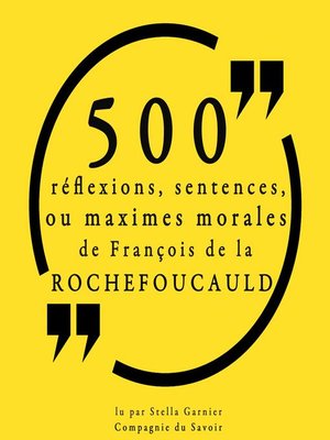 cover image of 500 réflexions, sentences ou maximes morales de François de la Rochefoucauld